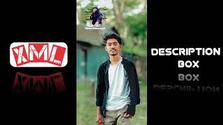 NEW TRANDING XML  TIKTOK VIRAL VIDEO   DESCRIPTION BOX @emran_dewan_316