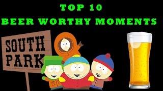 DBPG: Top 10 Beer Worthy Moments from South Park