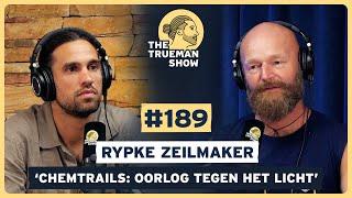 The Trueman Show #189 Rypke Zeilmaker 'Chemtrails: oorlog tegen het licht'