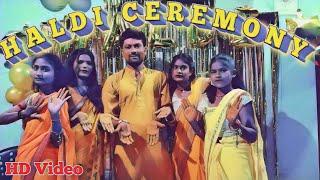 Haldi Ceremony ।। हल्दी रसम।।  Dharmendra kumar wedding Song 09/03/24