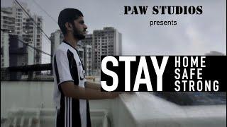 #Stayhome #Staysafe #Staystrong | Drama Short Film