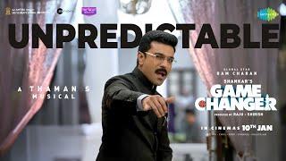 Unpredictable - Lyrical Video | Game Changer | Ram Charan, Kiara Advani | Thaman S | Shankar