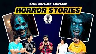 The Great Indian Podcast EP 17: Spine-Chilling Horror Stories That Will Haunt Your Dreams | MensXP