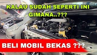 BELI MOBIL BEKAS KALAU SUDAH SEPERTI INI BUAT PUSING .!!!