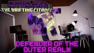 Cataclysmic Tunes - "Defender of the Outer Realm" - Theme of the Ender Guardian