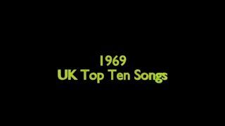 1969 UK Top Ten Songs