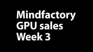 Retail GPU Sales Week 3 2020 at Mindfactory Germany