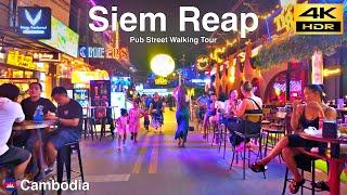 Siem Reap Walking Tour | Night Walk in Siem Reap Pub Street | Cambodia | 4K HDR