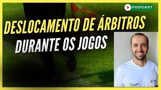 Estilos de ataque das equipes determinam deslocamentos dos árbitros - Juliano Fernandes Podcast #152