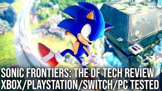 Sonic Frontiers - The DF Tech Review - Every Version Tested - PlayStation, Xbox, PC, Switch!