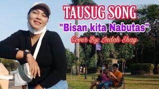 Misan kita Nabutas|Tausug Song By:Indah Shay