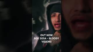 BOE SOSA - BLOODY VISIONS