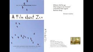 Trailer 'A Film about Zen' by Mira Arad