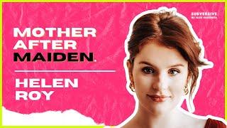 Helen Roy - Mother After Maiden