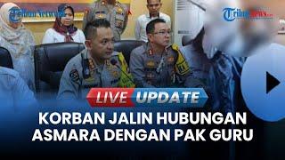 LIVE UPDATE | Modus di Balik Video Syur Guru & Siswi di Gorontalo, Ada Jalinan Asmara dengan Pelaku