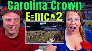 Reaction to Carolina Crown - E=mc^2 | 2013 Corp | THE WOLF HUNTERZ REACTIONS