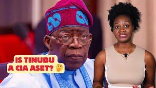 Is Tinubu A CIA Asset?