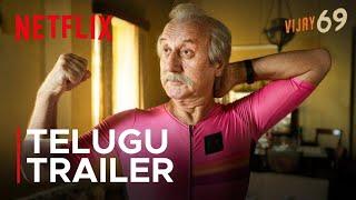 Vijay 69 | Telugu Trailer | Anupam Kher, Chunky Panday, Mihir Ahuja | Netflix India South