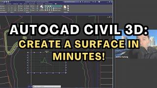 Create an AutoCAD Civil 3D Surface (the EASY way)