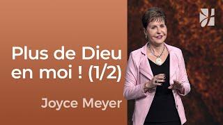 Moins de moi, plus de Dieu (1/2) - Joyce Meyer - Fortifié par la foi