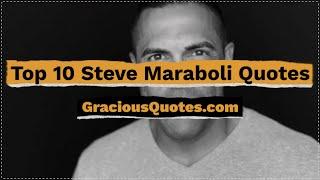 Top 10 Steve Maraboli Quotes - Gracious Quotes