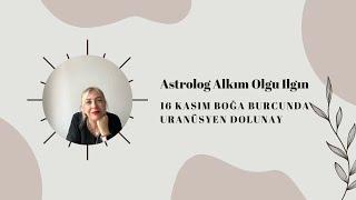 16 Kasım Boğa burcunda Uranüsyen dolunay… Algol sabit yıldızı tetikleniyor!