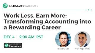 Work Less, Earn More: Transforming Accounting into a Rewarding Career