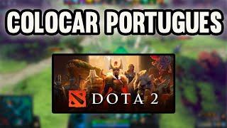 Como Colocar o Dota 2 em Português