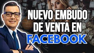 El nuevo embudo de venta en Facebook