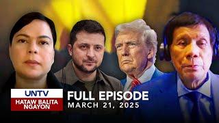 UNTV: Hataw Balita Ngayon | March 21, 2025