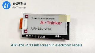 Ink screen base on AiPi-ESL-2.13