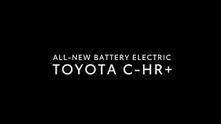 Meet the all-new battery electric Toyota C-HR+