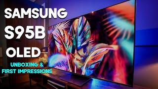 Samsung S95B OLED TV Unboxing & WOW First Impression!