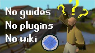 Runescape, but I can’t use wiki, guides or plugins | Unguided #1