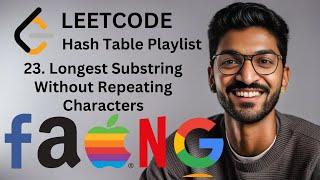 3. Longest Substring Without Repeating Characters | #23 | HashTable Playlist #hashtable #leetcode