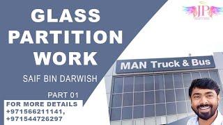 Glass Partition Work At SAIF BIN DARWISH  #SAIFBINDARWISH #Dubai #Abudhabi #UNITEDMOTORS #Yasisland