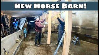 A New Barn for the Horses?!?!! A Family Renovation Project 