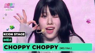 ME:I (미아이) - CHOPPY CHOPPY (ME:I Ver.) | KCON STAGE | KCON JAPAN 2024