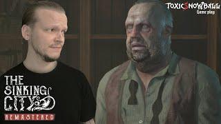 Очень неприятный управляющий - The Sinking City Remastered 2025 #2