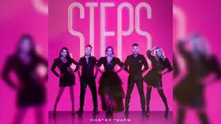 Steps - Wasted Tears (Official Audio)