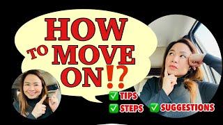 LIFE HACKS: How to Move On In Life #tips #steps #suggestions