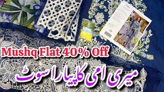 Mushq Flat 40% Off Shopping Haul Video From Biggest Sale On Lawn Collection 2024 #mushq #sale