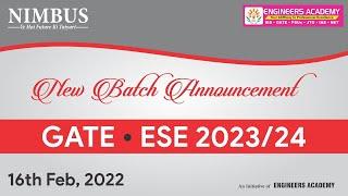 New Batches Announcement for GATE/ESE 2023/24 | PSUs | Engineers Academy | Free Online Coaching