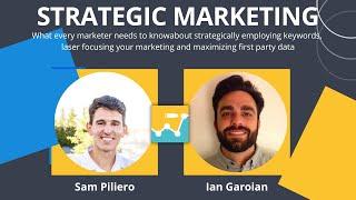 SegMetrics Educational Webinar with Sam Piliero: Strategic Digital Marketing