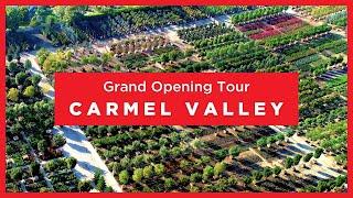 EPIC NURSERY TOUR & Grand Opening - Carmel Valley's Hottest New Nursery!