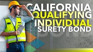 California Qualifying Individual Bond