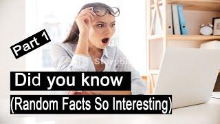 Did you know | Random Facts | So Interesting (Part 1) mindlevel360