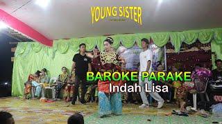 YSG || BAROKE PARAKE Bud Lubakan Indah Lisa