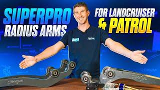 SuperPro Landcruiser and Patrol Radius Arms - How They Can Improve Your Ride!