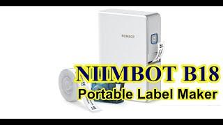 NIIMBOT B18 Portable Label Maker with Black Ribbon Cartridge and White Labels️Features highlight!